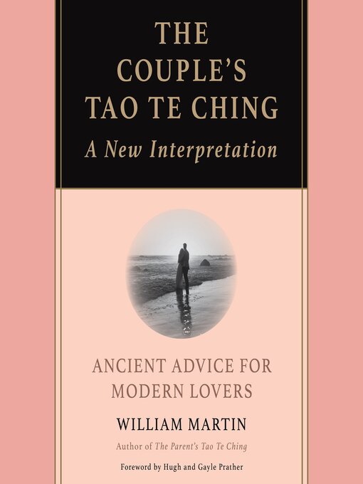 Title details for The Couple's Tao Te Ching by William Martin - Available